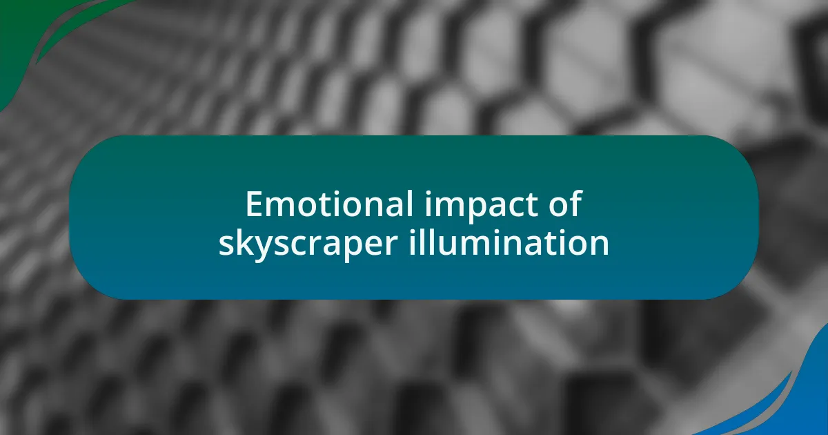 Emotional impact of skyscraper illumination